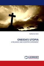 ONEIDA'S UTOPIA