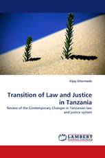 Transition of Law and Justice in Tanzania