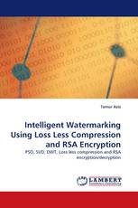 Intelligent Watermarking Using Loss Less Compression and RSA Encryption