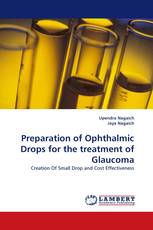 Preparation of Ophthalmic Drops for the treatment of Glaucoma