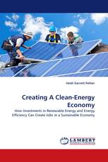 Creating A Clean-Energy Economy