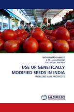 USE OF GENETICALLY MODIFIED SEEDS IN INDIA