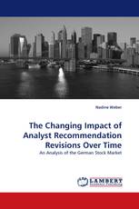 The Changing Impact of Analyst Recommendation Revisions Over Time