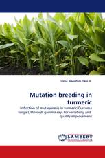 Mutation breeding in turmeric