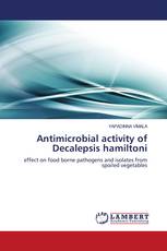 Antimicrobial activity of Decalepsis hamiltoni