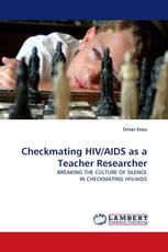 Checkmating HIV/AIDS as a Teacher Researcher