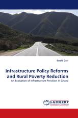 Infrastructure Policy Reforms and Rural Poverty Reduction