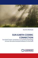 SUN-EARTH-COSMIC CONNECTION