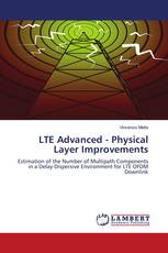 LTE Advanced - Physical Layer Improvements