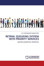 RETRIAL QUEUEING SYSTEM WITH PRIORITY SERVICES