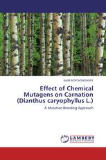 Effect of Chemical Mutagens on Carnation (Dianthus caryophyllus L.)