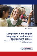 Computers in the English language acquisition and development process