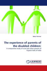 The experience of parents of the disabled children: