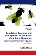 Population Dynamics and Management of Pod Borer Complex in Pigeonpea