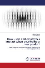 How users and employees interact when developing a new product