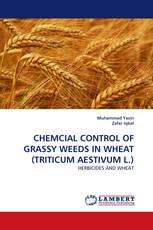 CHEMCIAL CONTROL OF GRASSY WEEDS IN WHEAT (TRITICUM AESTIVUM L.)