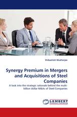 Synergy Premium in Mergers and Acquisitions of Steel Companies