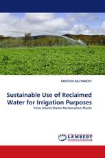Sustainable Use of Reclaimed Water for Irrigation Purposes