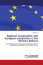 Regional Cooperation and European Integration in the Western Balkans