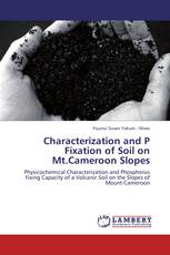 Characterization and P Fixation of Soil on Mt.Cameroon Slopes