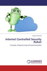 Internet Controlled Security Robot