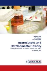 Reproductive and Developmental Toxicity