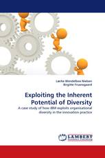 Exploiting the Inherent Potential of Diversity