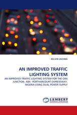 AN IMPROVED TRAFFIC LIGHTING SYSTEM