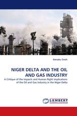 NIGER DELTA AND THE OIL AND GAS INDUSTRY