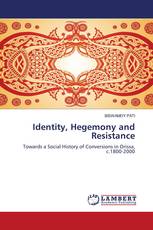 Identity, Hegemony and Resistance