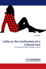 Lolita or the Confessions of a Cultural Icon