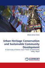 Urban Heritage Conservation and Sustainable Community Development