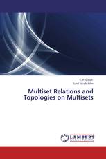 Multiset Relations and Topologies on Multisets