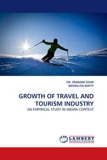 GROWTH OF TRAVEL AND TOURISM INDUSTRY