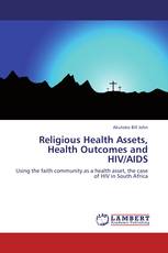 Religious Health Assets, Health Outcomes and HIV/AIDS