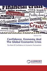 Confidence, Economy And The Global Economic Crisis