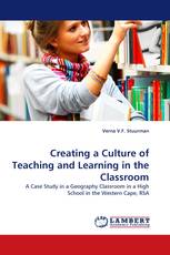 Creating a Culture of Teaching and Learning in the Classroom