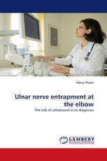 Ulnar nerve entrapment at the elbow