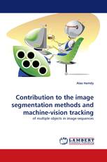 Contribution to the image segmentation methods and machine-vision tracking