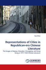 Representations of Cities in Republican-era Chinese Literature