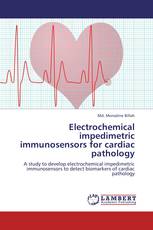 Electrochemical impedimetric immunosensors for cardiac pathology