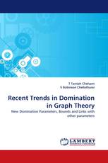 Recent Trends in Domination in Graph Theory