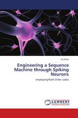 Engineering a Sequence Machine through Spiking Neurons