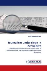 Journalism under siege in Zimbabwe