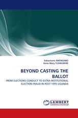 BEYOND CASTING THE BALLOT