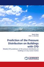 Prediction of the Pressure Distribution on Buildings with CFD