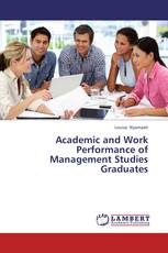 Academic and Work Performance of Management Studies Graduates