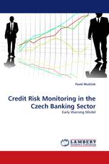 Credit Risk Monitoring in the Czech Banking Sector