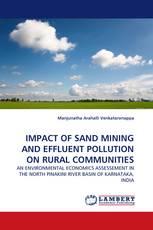 IMPACT OF SAND MINING AND EFFLUENT POLLUTION ON RURAL COMMUNITIES