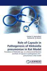Role of Capsule in Pathogenesis of Klebsiella pneumoniae in Rat Model